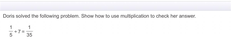 1/5 divided by 7 = 1/35-example-1