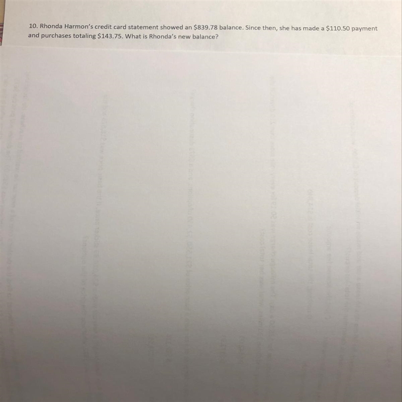 10. Rhonda Harmon's credit card statement showed an $839.78 balance. Since then, she-example-1