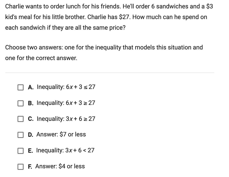 Charlie wants to order lunch for his friends. He'll order 6 sandwiches and a $3 kid-example-1