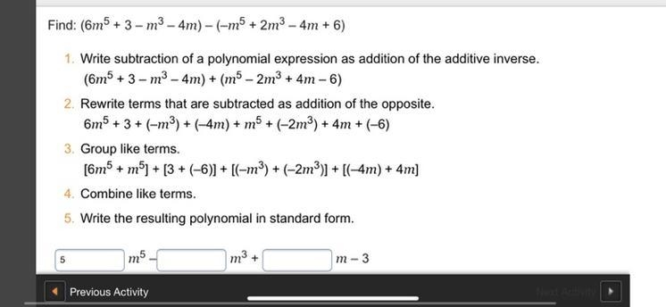 Find: (6m^5+3-m^3-4m)-m^5+2m^3-4m+6) PLEASE HURRY!-example-1