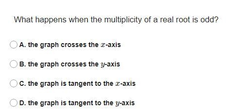 What happens when the multiplicity of a real root is odd?-example-1