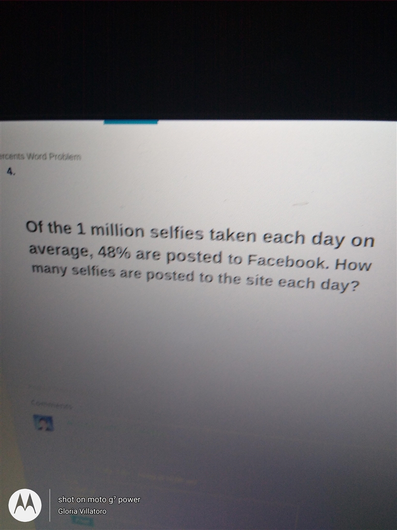 1 million selfies taken each day on average, 48% are posted How many selfies are posted-example-1