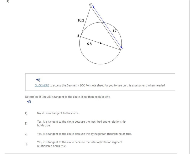 Determine if line AB is tangent to the circle. If so, then explain why. A) No, it-example-1