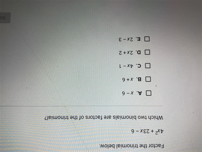 Which two binomials are factors of the trinomial-example-1