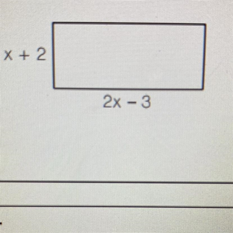 16. Write an expression to represent the perimeter of the figure below. X + 2 2x - 3-example-1