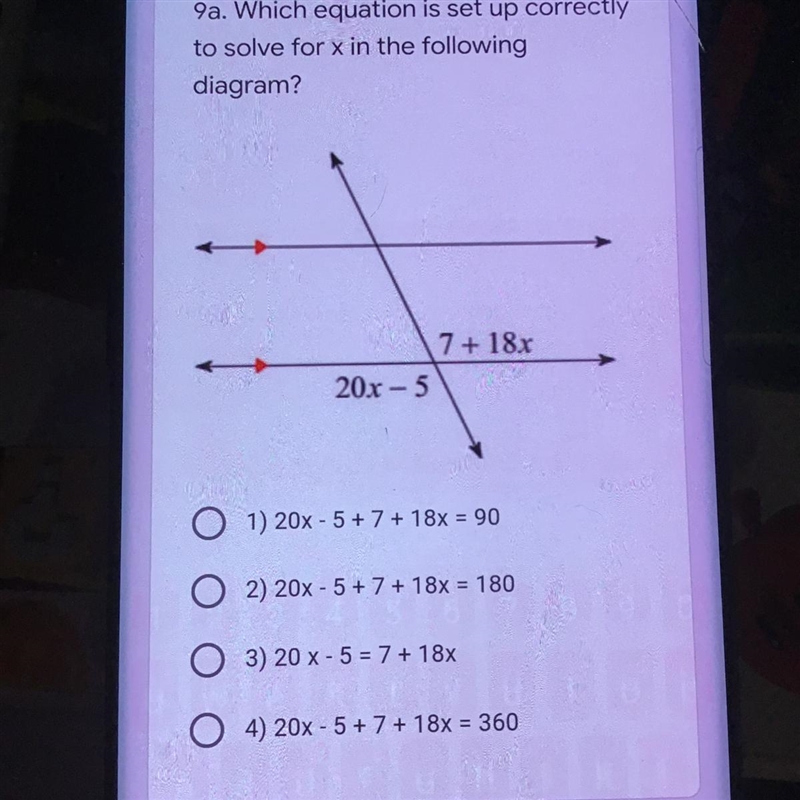 9a. Which equation is set up correctly to solve for x in the following diagram? 7 + 18x-example-1