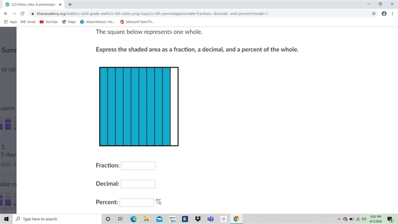 Please help,The square below represents one whole. Express the shaded area as a fraction-example-1