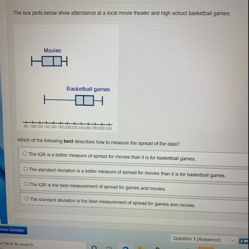 The box plot below shows attendance at a local movie theater in high school basketball-example-1