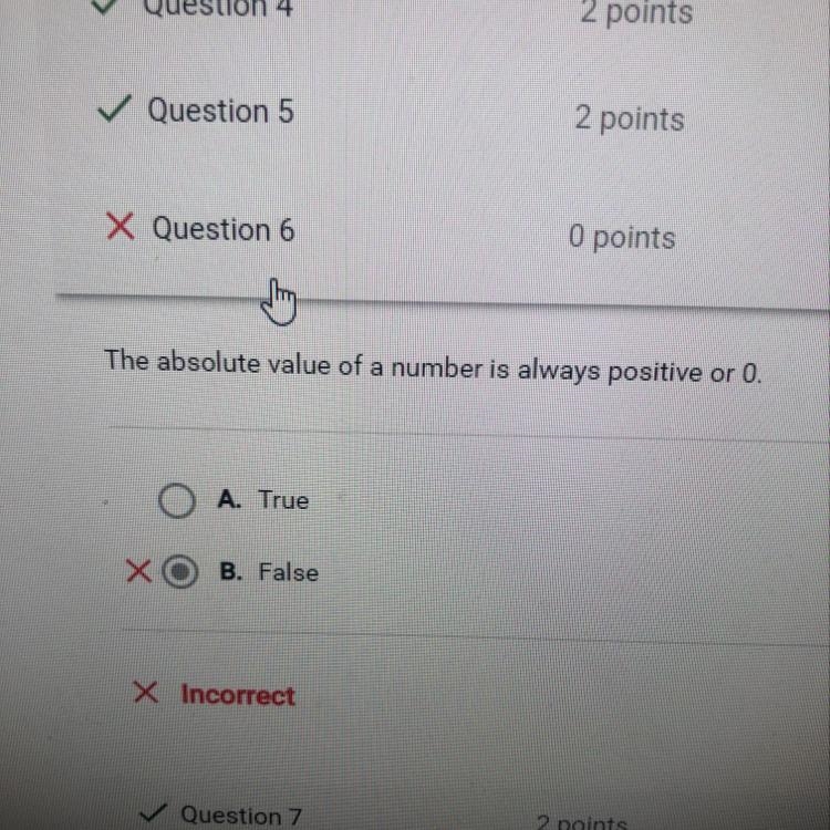 The absolute value of a number is always positive or 0. A. True B. False-example-1