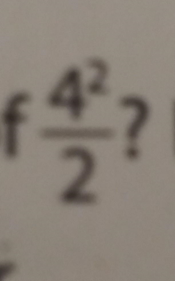 What is the value of 4 to the 2nd power over 2​-example-1