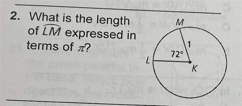 What is the length of arc LM expressed in terms of pi central angle: 72 degrees radius-example-1