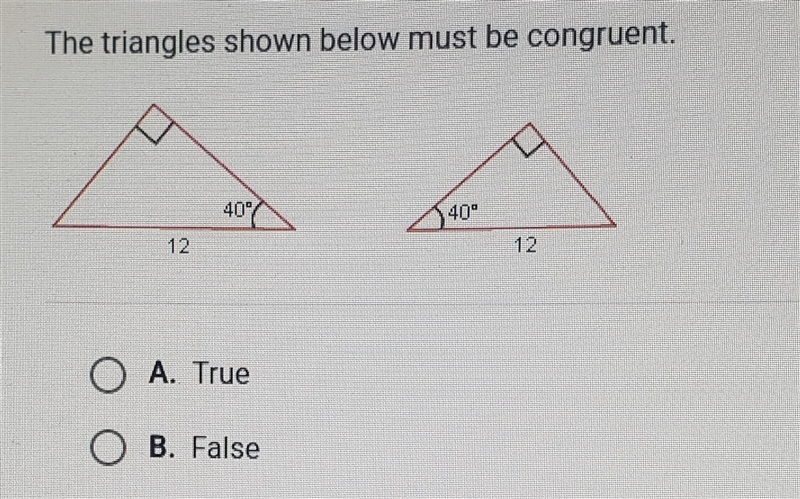 The triangles shown below must be congruent. True or false?-example-1