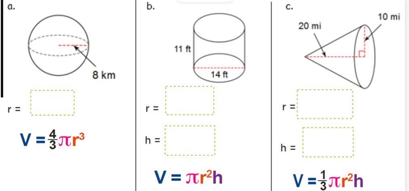 PLEASE HELP!!!!! FIND THE VOLUME OF THE THREE OBJECTS!!!! Formula is underneath the-example-1