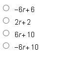 Which expression is equivalent to 8 - (6r + 2)?-example-1