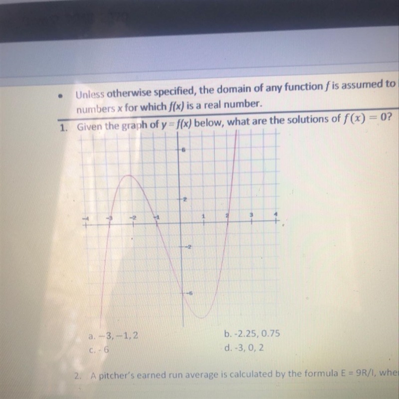 1. Given the graph of y = f(x) below, what are the solutions of f(x) = 0? a. -3,-1,2 C-example-1