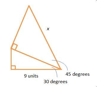 NEED IT ASAP What is the value of x in the diagram below? A.18/ ROOT 3 B.18 ROOT 2/ROOT-example-1