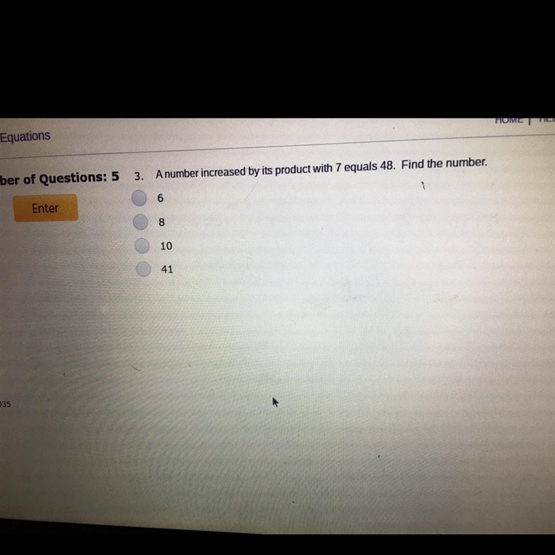 A number increased by its product with 7 equals 48. Find the number. • 6 • 8 • 10 • 41-example-1