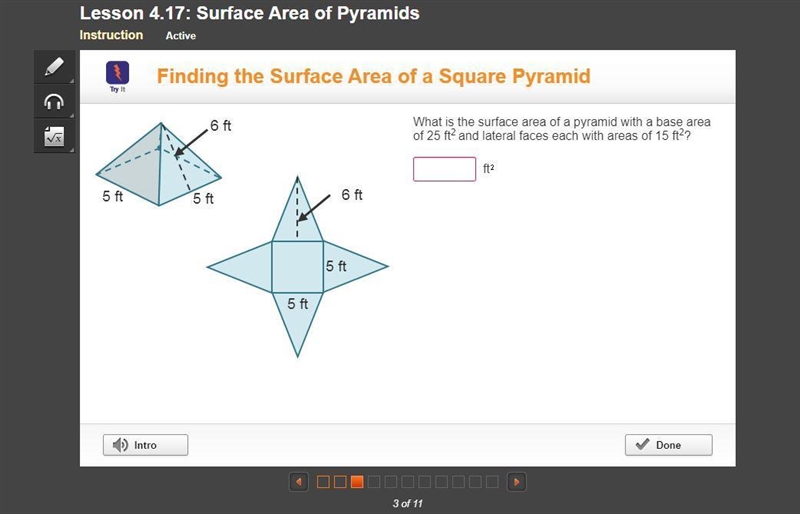 What is the surface area of a pyramid with a base area of 25 ft2 and lateral faces-example-1