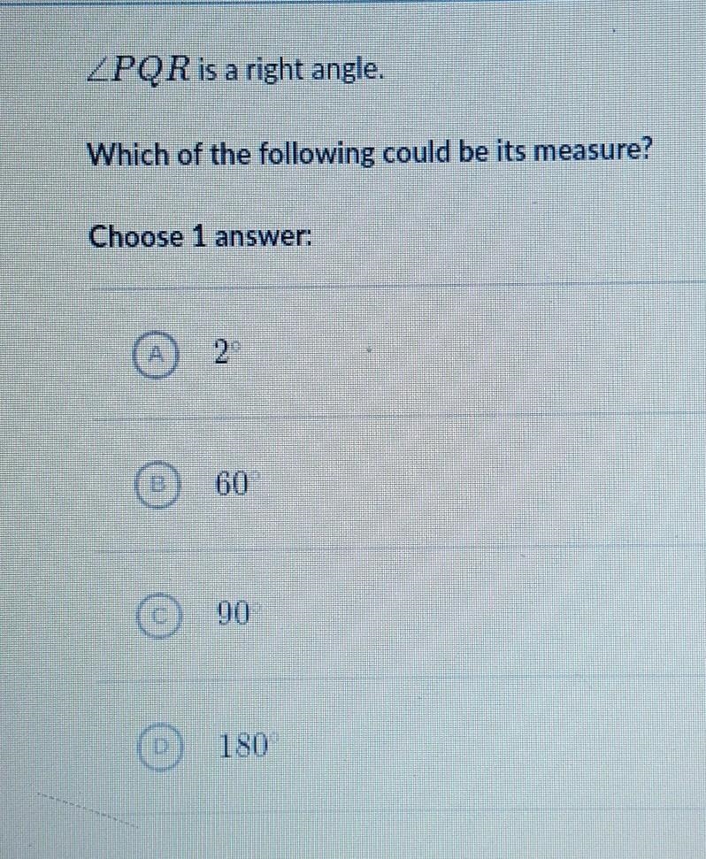 Which of the following could be it's measure ​-example-1