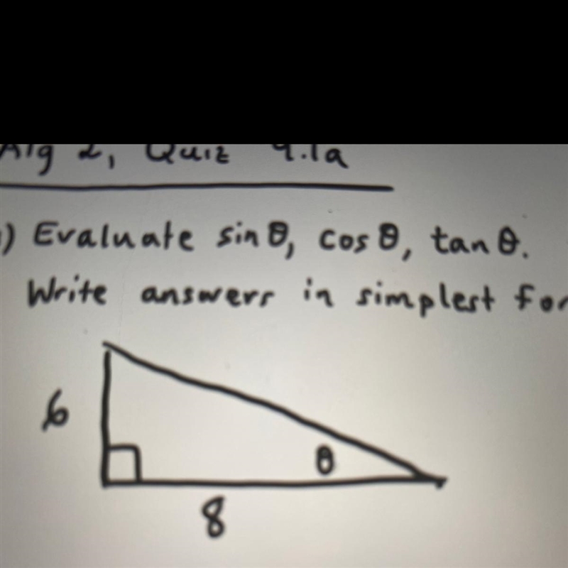 I need help to evaluate the sin0 cos0 and tan0-example-1