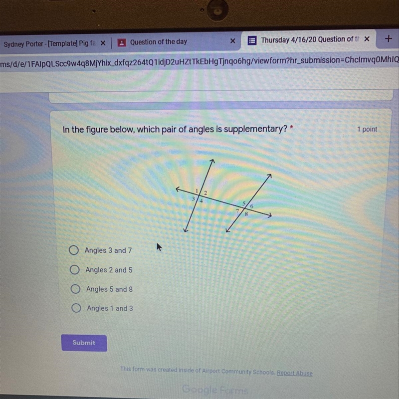 Which pair of angles is supplementary? 1.Angles 3 and 7 2.Angles 2 and 5 3. Angles-example-1