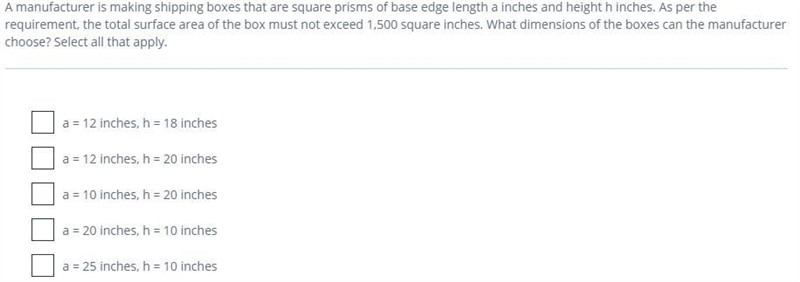 A manufacturer is making shipping boxes that are square prisms of base edge length-example-1