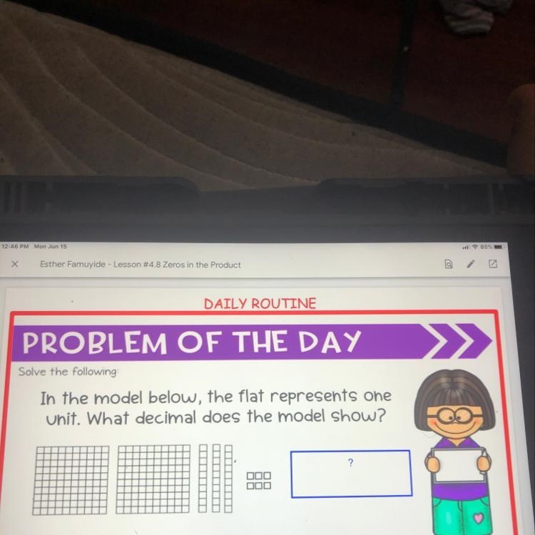 I’m the model below,the flat represents one unit. What decimal does the model show-example-1