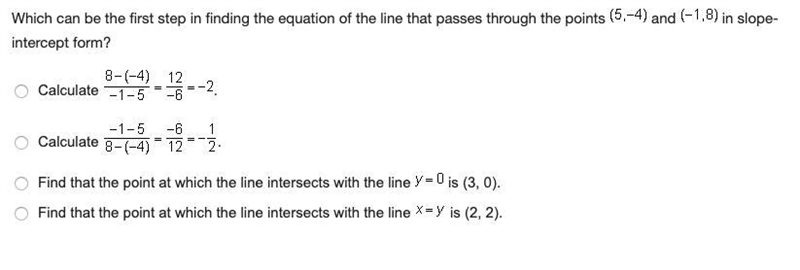 Which can be the first step in finding the equation of the line that passes through-example-1