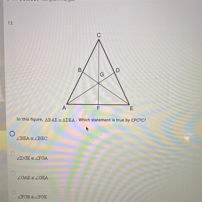 In this figure, BAE = DEA. Which statement is true by CPCTC?-example-1