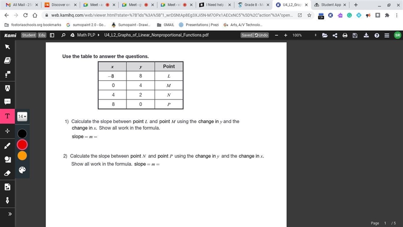 I Need help asp and thank you X is -8 and Y is 8 for L X is 0 and Y is 4 for M 1) Calculate-example-1