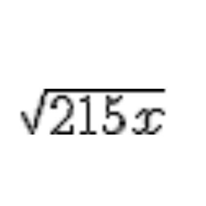 The expression above should be further simplified for which value of x? Sq rt 215x-example-1