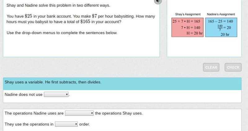 Shay and Nadine solve this problem in two different ways. You have $25 in your bank-example-1