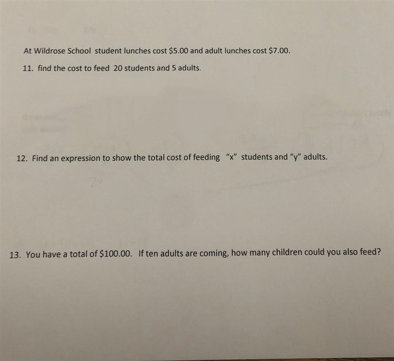 At wildrose school student lunches cost $5.00 and adult lunches cost $7.00. 1. Find-example-1