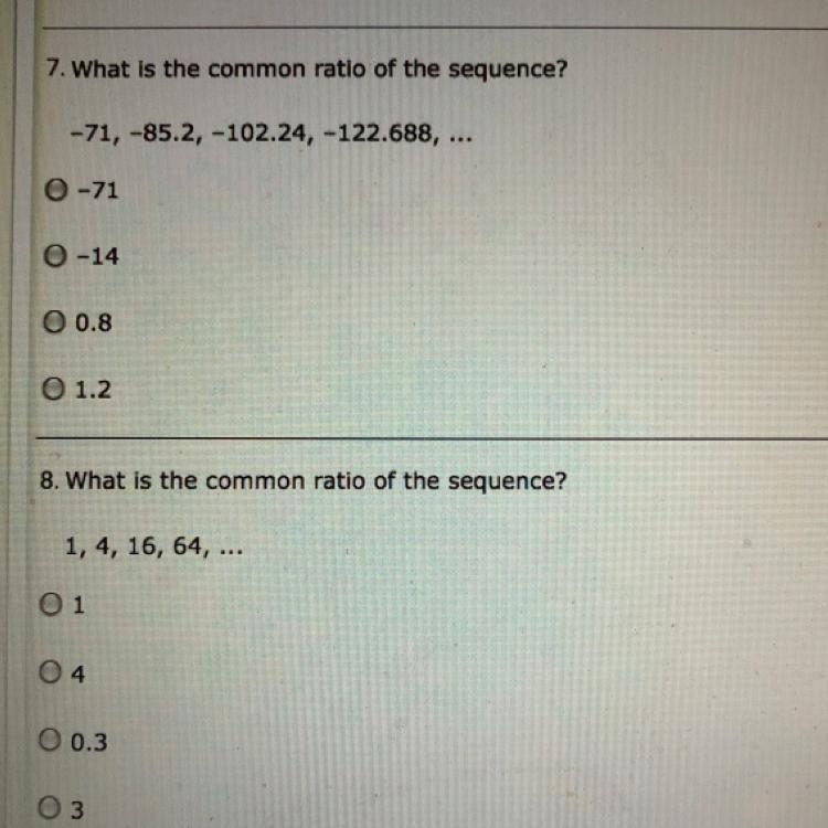 What is the common ratio of the sequence?-example-1