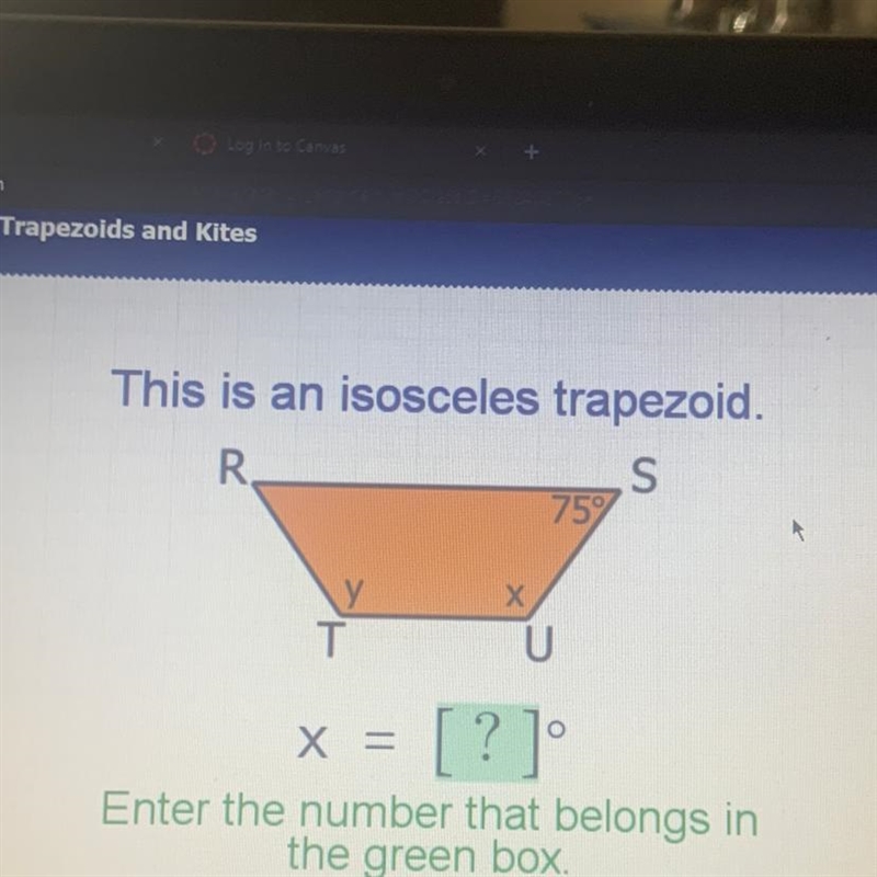 This is an isosceles trapezoid. HELP??? Leave steps if can!-example-1