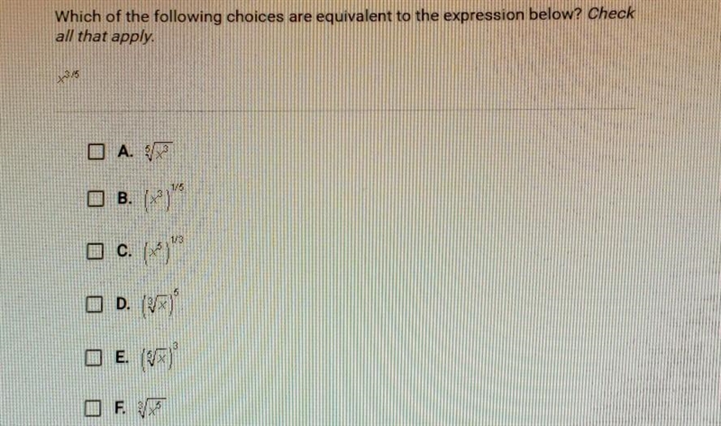 Which of the following choices are equivalent to the expression below? Check all that-example-1