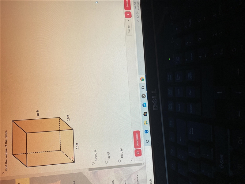 Find the volume of the prism. 18ft 10ft 10ft-example-1