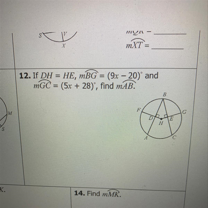 12. If DH = HE, MBG = (9x – 20) and MGC = (5x + 28), find mAB.-example-1