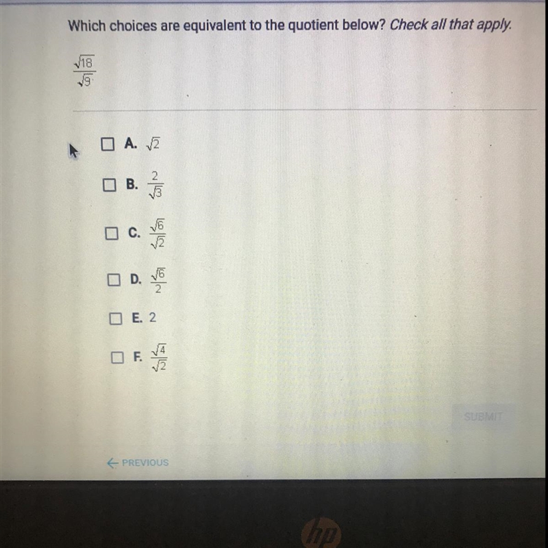 Answer plz! Which choices are equivalent to the quotient below? Check all that apply-example-1