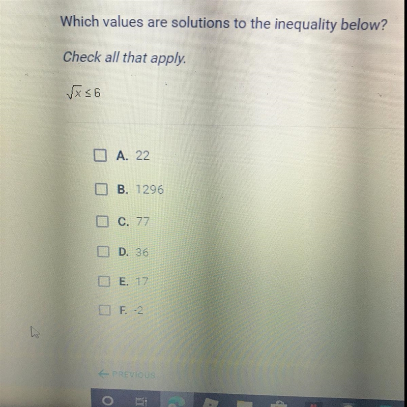 Which values are solutions to the inequality below? Check all that apply. Square root-example-1