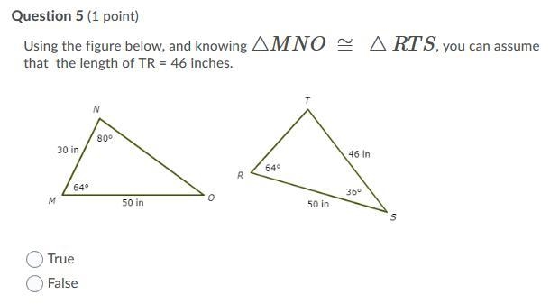 Using the figure below, and knowing △MNO ≅ △RTS, you can assume that the length of-example-1