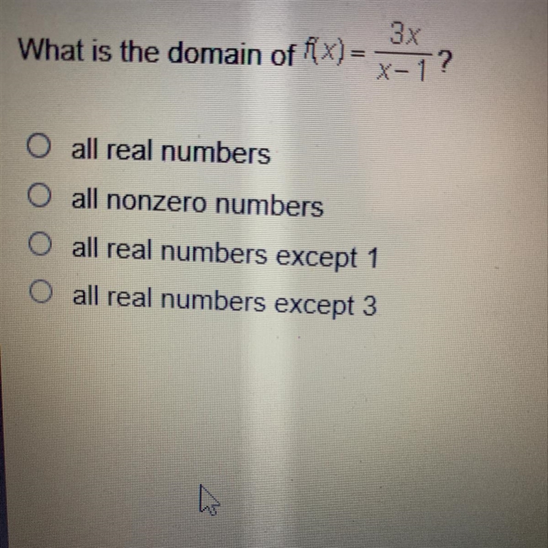 What is the domain of f(x) =3x/x-1? A. all real numbers B. all nonzertmumbers C. all-example-1