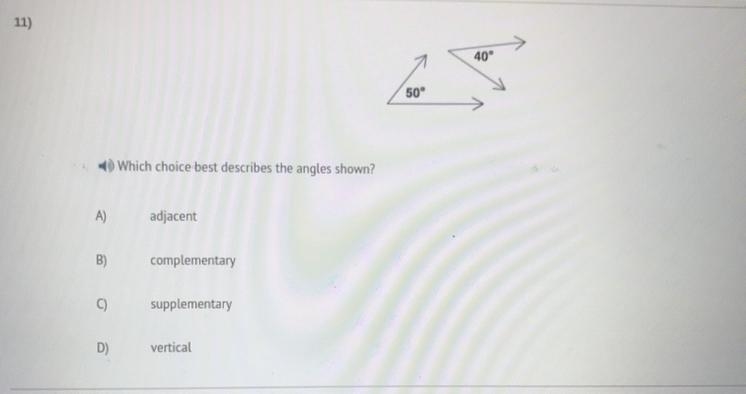 50 Which choice best describes the angles shown? adjacent complementary supplementary-example-1