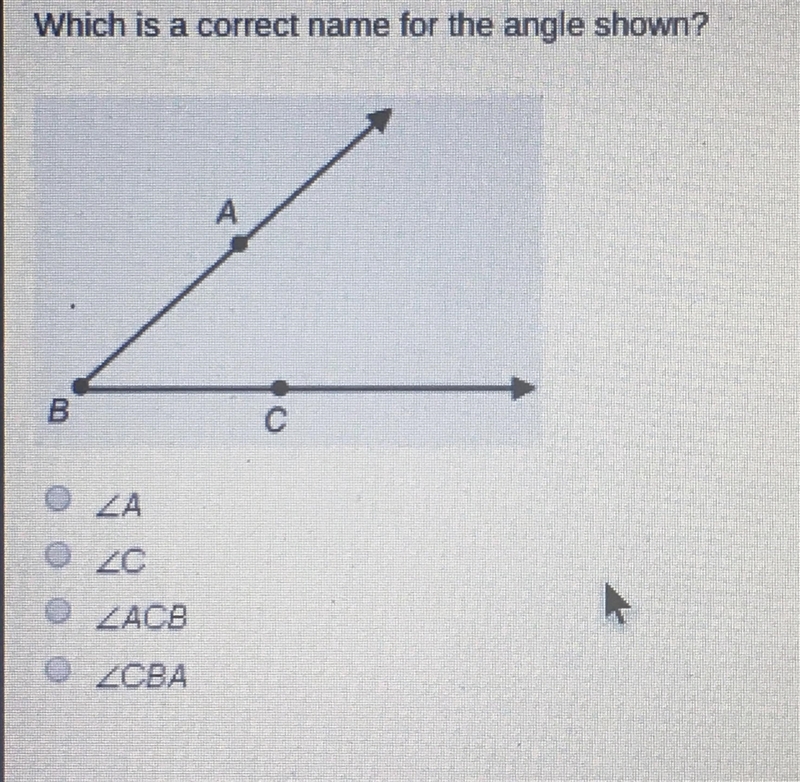 PLEASE HELP! ON A TIMED TEST! Which is a correct name for the angle shown? a) b) c-example-1