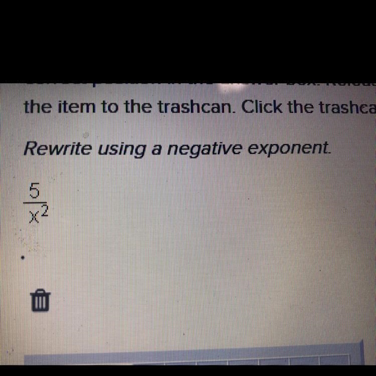 Rewrite using a negative exponent. 5/x ^2-example-1