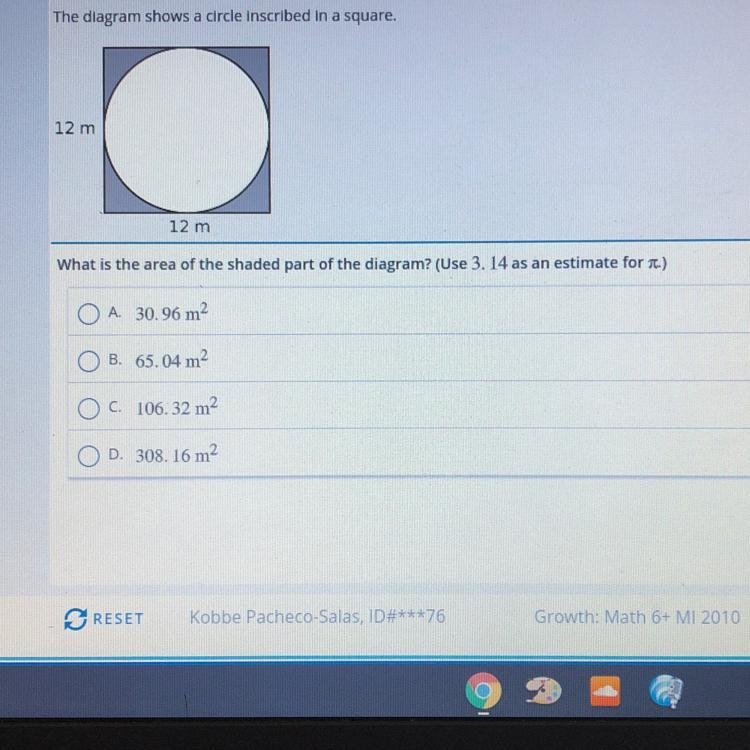 The diagram shows a circle inscribed in a square. 12 m 12 m What is the area of the-example-1