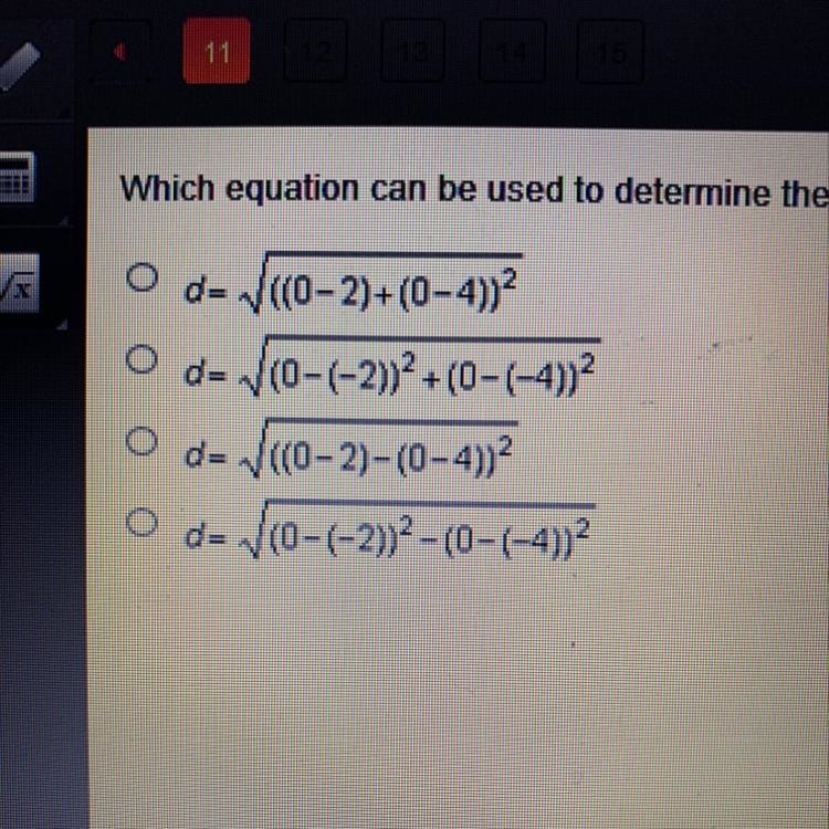 Which equation can be used to determine the distance between the origin and (-2,-4)?-example-1