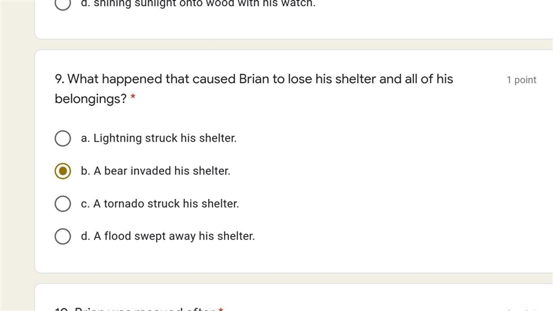 What happened that caused Brian to lose his shelter and all of his belongings? (picture-example-1