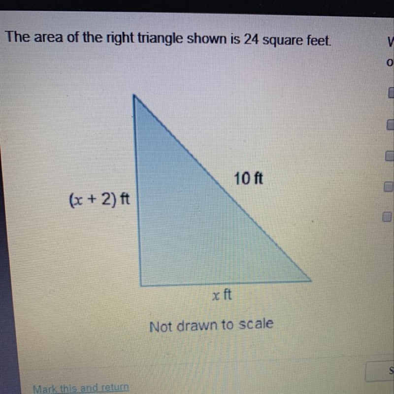 The area of the right triangle shown is 24 square feet. Which equations can be used-example-1