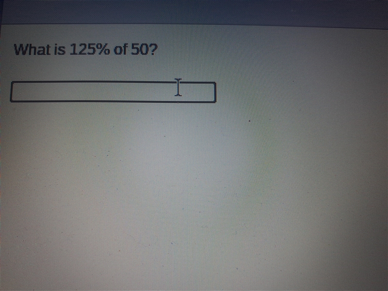 What is 125% of 50? (Explanation too please)-example-1